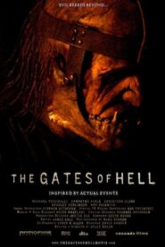 The Gates of Hell 2008 on netflix