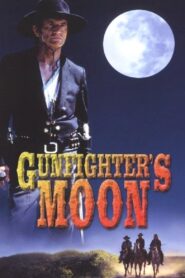 Gunfighter’s Moon 1997 on netflix