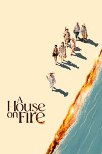 A House on Fire 2024 on netflix