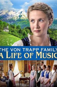 The von Trapp Family: A Life of Music 2015 on netflix
