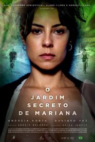 O Jardim Secreto de Mariana 2021 on netflix