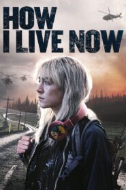 How I Live Now 2013 on netflix