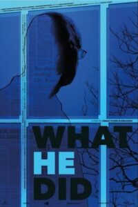 What He Did 2015 on netflix