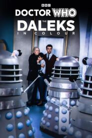 Doctor Who: The Daleks in Colour 2023 on netflix