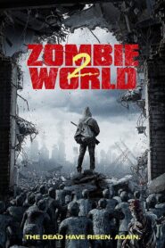 Zombie World 2 2017 on netflix