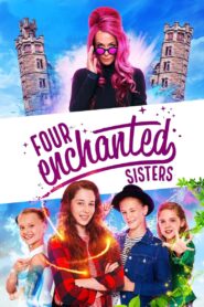 Four Enchanted Sisters 2020 on netflix