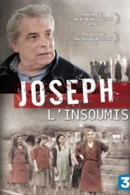 Joseph l’insoumis 2011 on netflix