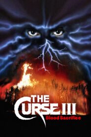 Curse III: Blood Sacrifice 1991 on netflix