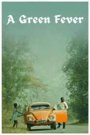 A Green Fever 2023 on netflix