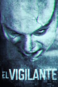 El vigilante 2021 on netflix