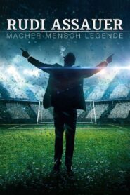 Rudi Assauer – Macher. Mensch. Legende. 2018 on netflix