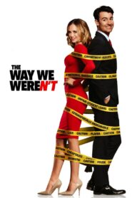The Way We Weren’t 2019 on netflix
