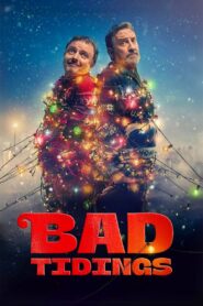 Bad Tidings 2024 on netflix
