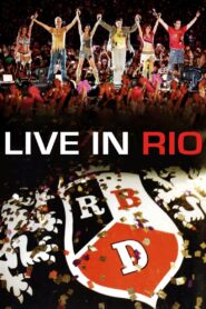 RBD – Live In Rio 2007 on netflix