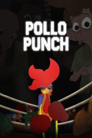 Pollo Punch 2024 on netflix