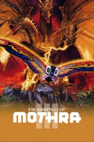 Rebirth of Mothra III 1998 on netflix