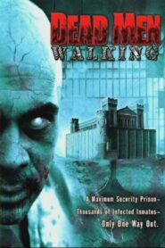 Dead Men Walking 2005 on netflix