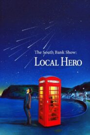 The South Bank Show: ‘Local Hero’ 1983 on netflix