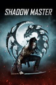 Shadow Master 2022 on netflix