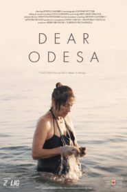 Dear Odesa 2022 on netflix