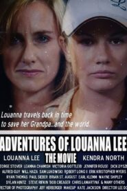 Adventures of Louanna Lee: The Movie 2015 on netflix