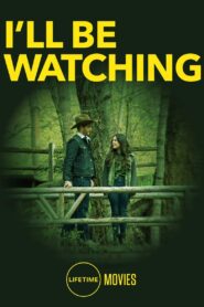 I’ll Be Watching 2018 on netflix