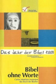 Bibel ohne Worte 2003 on netflix