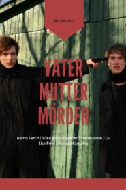 Vater Mutter Mörder 2011 on netflix