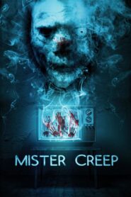 Mister Creep 2022 on netflix