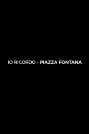 I Remember Piazza Fontana 2019 on netflix