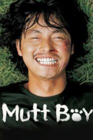 Mutt Boy 2003 on netflix