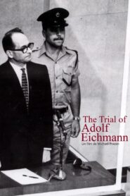 The Trial of Adolf Eichmann 2011 on netflix