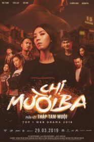 Chị Mười Ba – Phần kết Thập Tam Muội 2019 on netflix