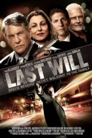 Last Will 2011 on netflix