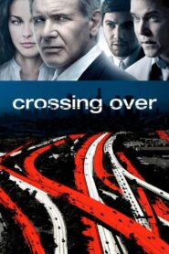 Crossing Over 2009 on netflix