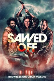 Sawed Off 2022 on netflix