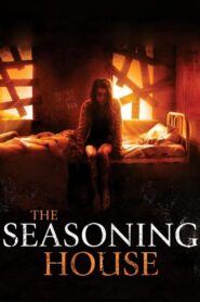 The Seasoning House 2012 on netflix