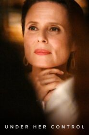 Under Her Control 2022 on netflix
