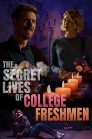 The Secret Lives of College Freshmen 2021 on netflix