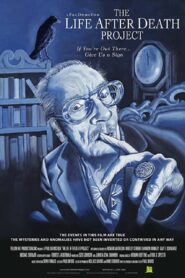 The Life After Death Project 2013 on netflix