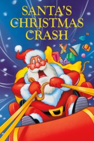 Santa’s Christmas Crash 1995 on netflix