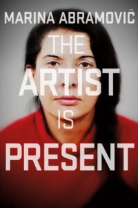 Marina Abramović: The Artist Is Present 2012 on netflix
