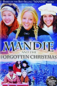 Mandie and the Forgotten Christmas 2011 on netflix