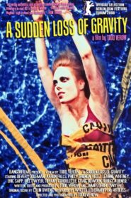 A Sudden Loss of Gravity 2000 on netflix