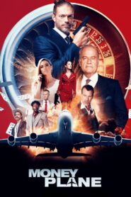 Money Plane 2020 on netflix