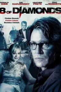 8 of Diamonds 2006 on netflix