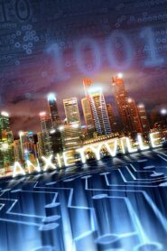 Anxietyville 2015 on netflix