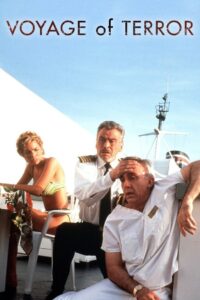 Voyage of Terror 1998 on netflix