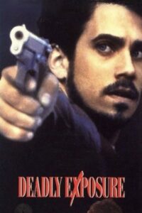 Deadly Exposure 1993 on netflix