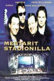 Mestarit Stadionilla 1999 on netflix